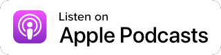 listen on Apple Podcast